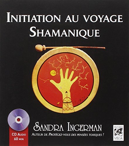 Initiation au voyage Shamanique (1CD audio)