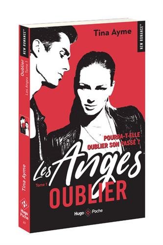 Les anges - tome 1 Oublier