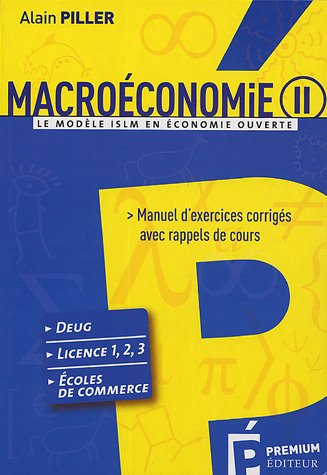 Macroéconomie : Tome 2, Le modèle ISLM en économie ouverte