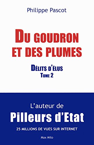 Du goudron et des plumes - tome 2 Délits d'Elus (02)
