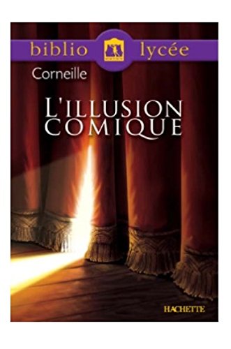 L'illusion comique (Livre de l'élève)