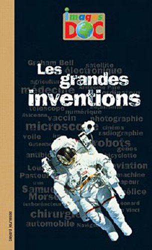Grandes inventions (les) - images doc