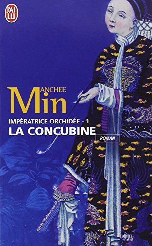 Impératrice Orchidée, Tome 1 : La Concubine