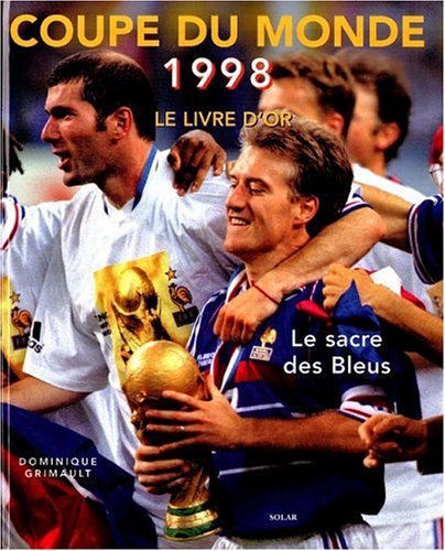 Coupe du monde 1998 : Le Livre d'or
