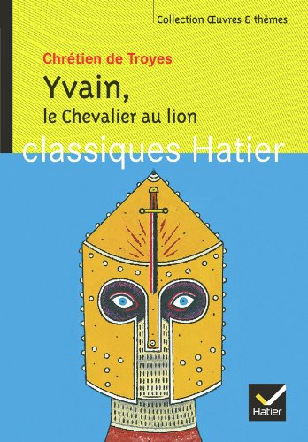 Le Chevalier au lion (Yvain)