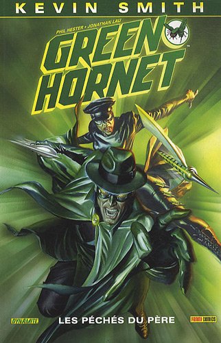 Green Hornet T01: les péchés du père