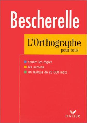 Besherelle : L'orthographe pour tous