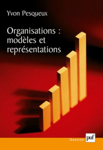 Organisations : Modèles et représentations