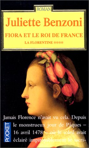 La Florentine, tome 4 : Fiora et le roi de France