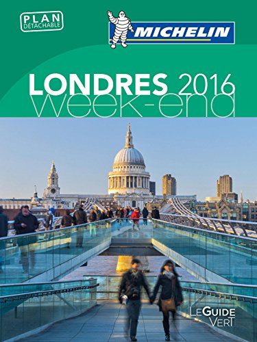Guide Vert Week-End Londres 2016 Michelin