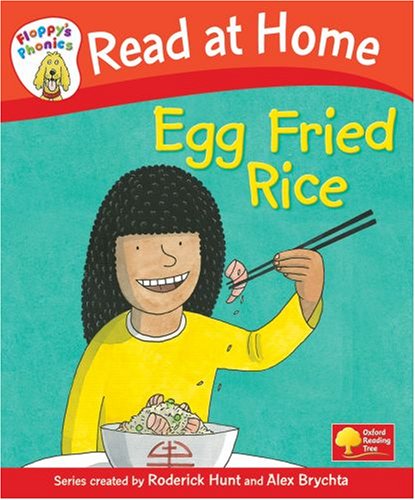 Read at Home: Floppy's Phonics: L4b: Egg Fried Rice