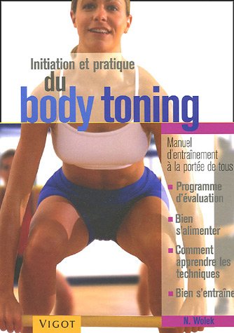 Initiation et pratique du body toning