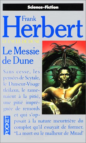 Le Cycle de Dune, tome 3 : Le Messie de Dune