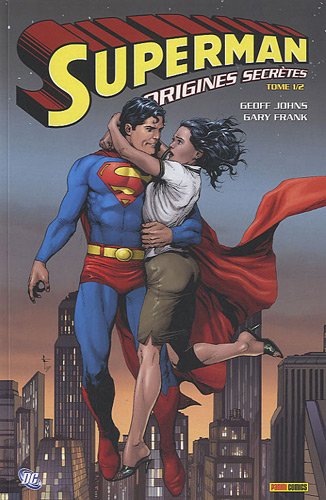 Superman : Origines secrètes T01