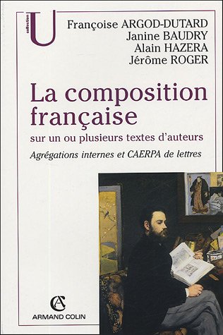 La composition française sur un ou plusieurs textes d'auteurs : Agrégations internes et CAERPA de lettre