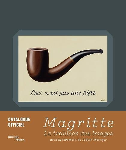 Magritte. La Trahison des images | le catalogue de l'exposition