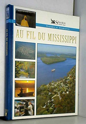 Au fil du Mississippi (Voyages et aventures)