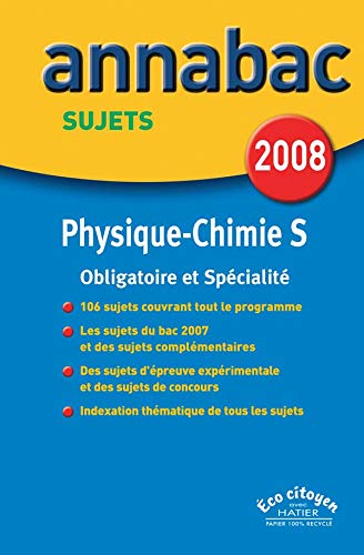 Physique-Chimie S : Sujets