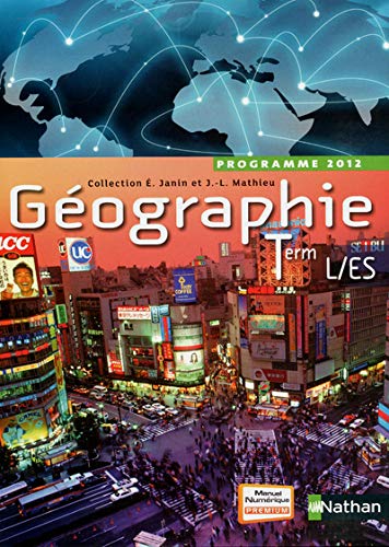Géographie Term L-ES Janin-Mathieu