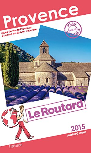 Guide du Routard Provence 2015