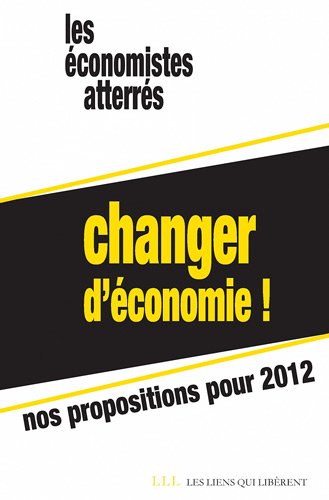 Changer d'économie - Nos propositions pour 2012