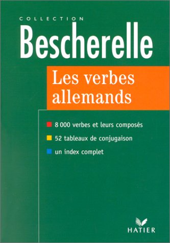 Les verbes allemands 8000 verbes et leurs composés, édition 97
