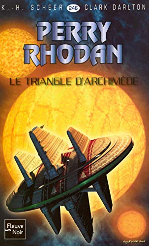 Le Triangle d'Archimède - Perry Rhodan (1)