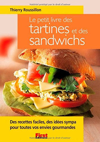 Petit livre des tartines et sandwiches