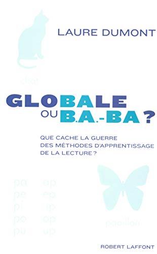Globale ou b.a.-ba ?