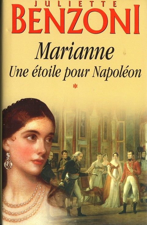 Une étoile pour Napoléon (Marianne.)