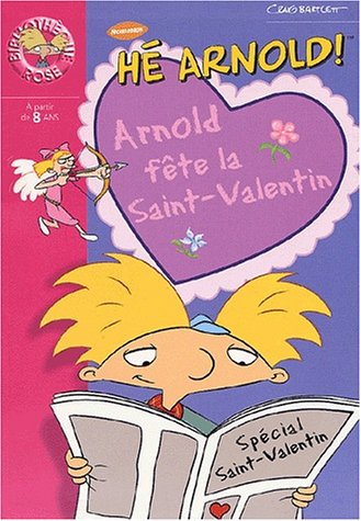 Arnold fête la Saint-Valentin