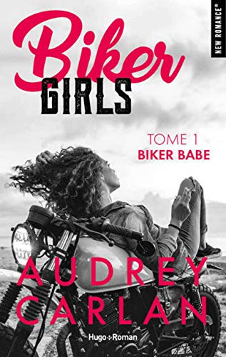 Biker Girls - tome 1 Biker babe (1)