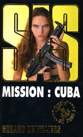 SAS - Mission : Cuba