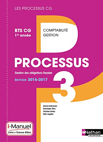 Processus 3 BTS CG 1re année (Éd. 2016)