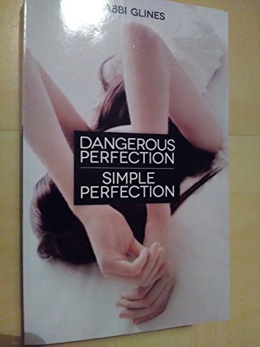 Dangerous perfection Simple perfection