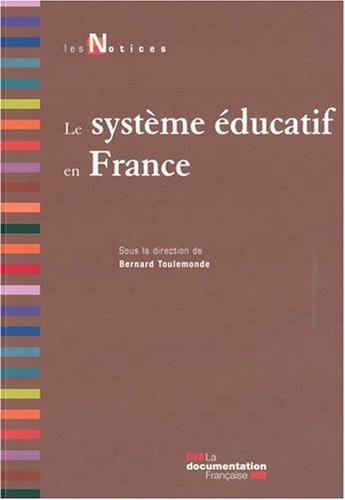 Le Systeme Educatif en France