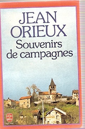 Souvenirs de campagnes (Le Livre de poche) [Broché] by Orieux, Jean