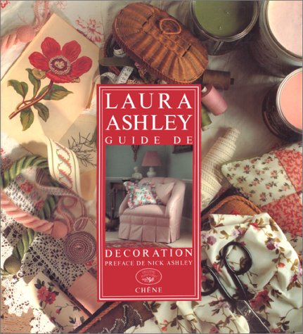 Laura Ashley, guide de décoration