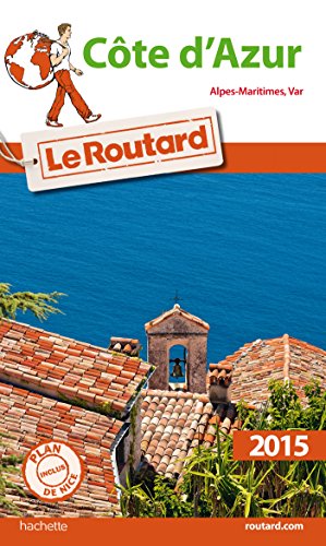 Guide du Routard Côte d'Azur 2015