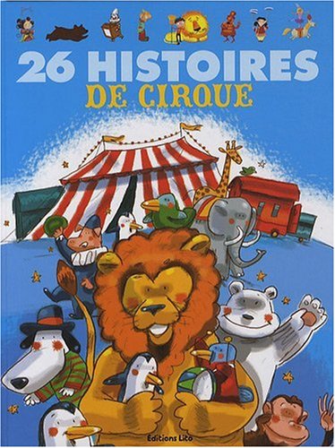 26 Histoires de Cirque (périmé)