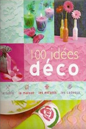 100 Idées Déco
