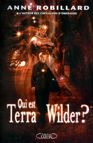 Qui est Terra Wilder ? T01