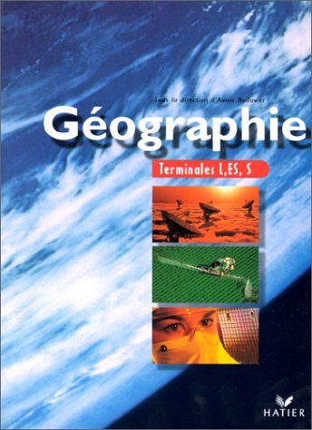 Geographie. Terminales L, ES, S