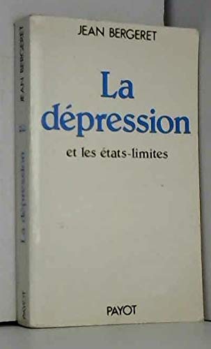 La dépression et les états-limites