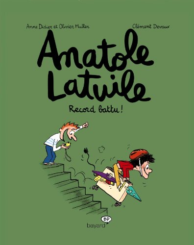 Anatole Latuile, Tome 04: Record battu !