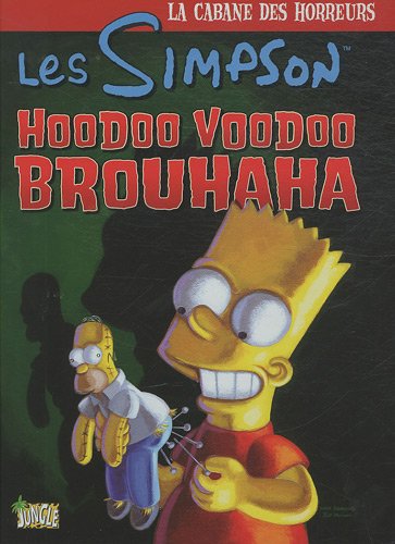 Les Simpson - La cabane des horreurs, Tome 2 : Hoodoo Voodoo Brouhaha