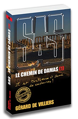 SAS 193 - tome 1 Le chemin de Damas