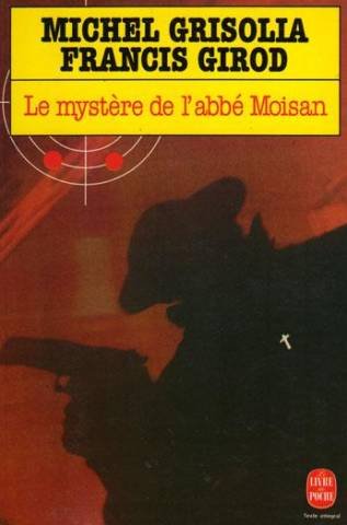Le mystère de l'abbé Moisan