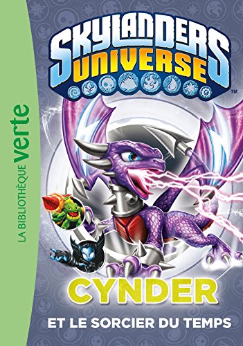 Skylanders 05 - Cynder et le sorcier du temps