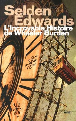 L'incroyable histoire de Wheeler Burden